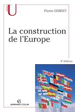 Télécharger le livre :  La construction de l'Europe