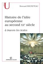 Télécharger le livre :  Histoire de l'idée européenne au second XXe siècle à travers les textes