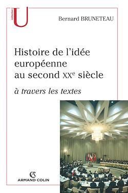Télécharger le livre :  Histoire de l'idée européenne au second XXe siècle à travers les textes