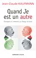 Télécharger le livre :  Quand Je est un autre