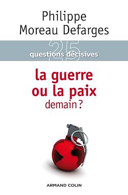 Télécharger le livre :  La guerre ou la paix demain ?
