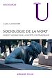 Télécharger le livre :  Sociologie de la mort