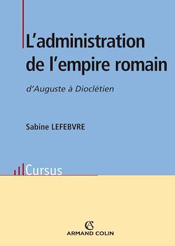 Télécharger le livre :  L'administration de l'empire romain