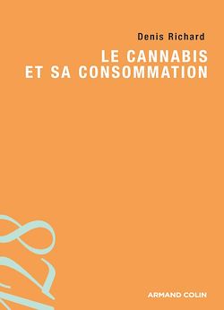 Télécharger le livre :  Le cannabis et sa consommation