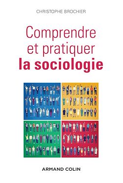 Télécharger le livre :  Comprendre et pratiquer la sociologie