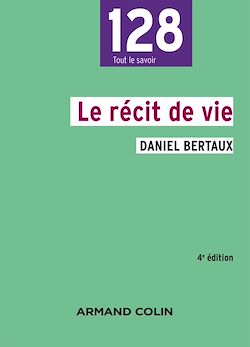 Télécharger le livre :  Le récit de vie - 4e édition