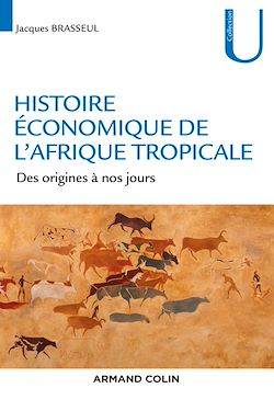 Télécharger le livre :  Histoire économique de l'Afrique tropicale