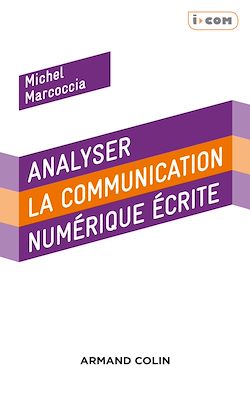 Télécharger le livre :  Analyser la communication numérique écrite