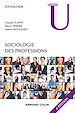 Télécharger le livre :  Sociologie des professions - 4e éd.