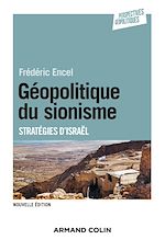 Download this eBook Géopolitique du sionisme - 3e éd