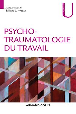 Télécharger le livre :  Psychotraumatologie du travail