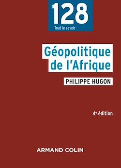 Télécharger le livre :  Géopolitique de l'Afrique - 4e éd.