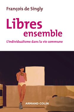 Télécharger le livre :  Libres ensemble - 2e éd.
