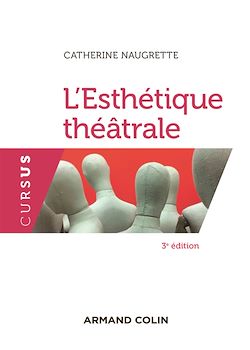 Télécharger le livre :  L'esthétique théâtrale - 3e éd.