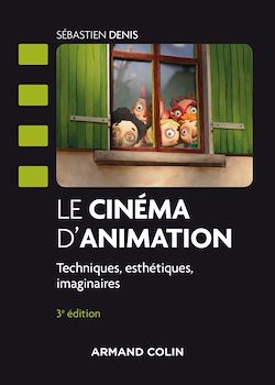 Télécharger le livre :  Le cinéma d'animation - 3e éd.