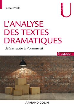 Télécharger le livre :  L'analyse des textes dramatiques - 3e éd.