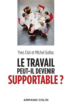 Télécharger le livre :  Le travail peut-il devenir supportable ? - 2e éd.
