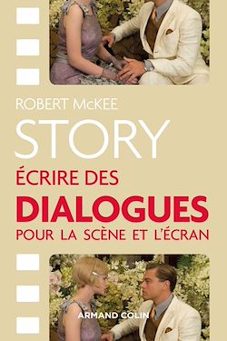 Télécharger le livre :  Story - Ecrire des dialogues pour la scène et l'écran