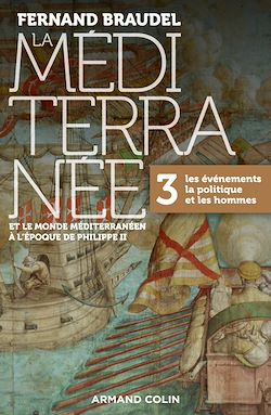 Télécharger le livre :  La Méditerranée et le monde méditerranéen à l'époque de Philippe II - Tome 3