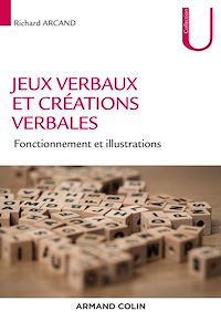 Téléchargez le livre :  Jeux verbaux et créations verbales