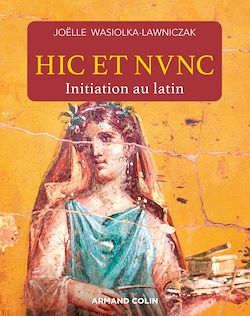 Télécharger le livre :  Hic et nunc - Initiation au latin