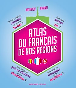 Télécharger le livre :  Atlas du français de nos régions