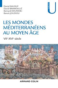 Téléchargez le livre :  Les mondes méditerranéens au Moyen Âge