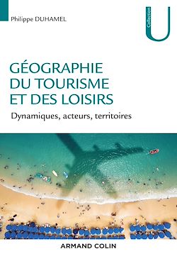 Télécharger le livre :  Géographie du tourisme et des loisirs