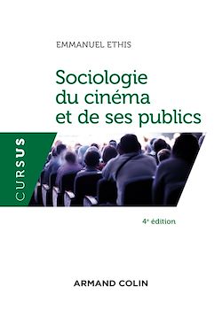 Télécharger le livre :  Sociologie du cinéma et de ses publics - 4e éd
