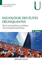 Download this eBook Sociologie des élites délinquantes - 2e éd.