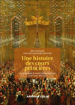 Téléchargez le livre :  Une histoire des cours princières
