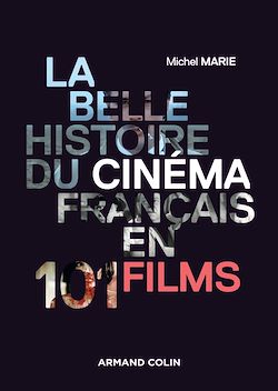 Télécharger le livre :  La belle histoire du cinéma français en 101 films