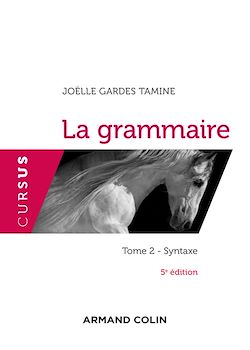 Télécharger le livre :  La grammaire T2 - 5e éd