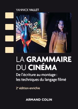 Télécharger le livre :  La grammaire du cinéma - 2e éd. -