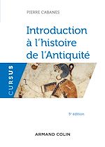 Download this eBook Introduction à l'histoire de l'Antiquité - 5e éd.