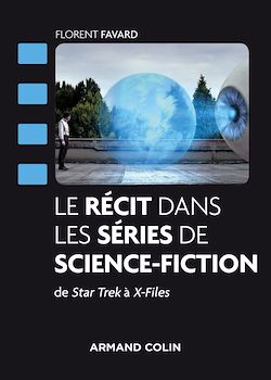 Télécharger le livre :  Le récit dans les séries de science-fiction