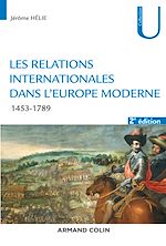 Download this eBook Les relations internationales dans l'Europe moderne - 2e éd.