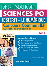 Téléchargez le livre :  Destination Sciences Po - Le Secret, Le Numérique - Concours commun IEP