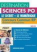 Télécharger le livre :  Destination Sciences Po - Le Secret, Le Numérique - Concours commun IEP