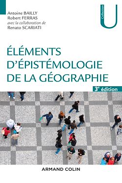 Télécharger le livre :  Eléments d'épistémologie de la géographie - 3e éd.