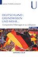 Télécharger le livre :  Deutschland - Grundwissen und mehr ... - 2e éd.