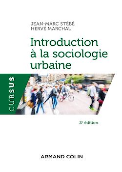 Télécharger le livre :  Introduction à la sociologie urbaine - 2e éd.