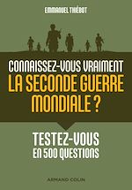 Download this eBook Connaissez-vous vraiment la Seconde Guerre mondiale?