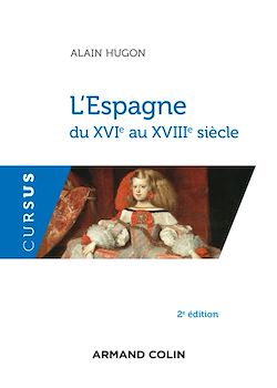 Télécharger le livre :  L'Espagne du XVIe au XVIIIe siècle - 2e éd.