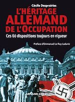 Télécharger le livre :  L'Héritage allemand de l'Occupation