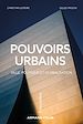 Télécharger le livre :  Pouvoirs urbains