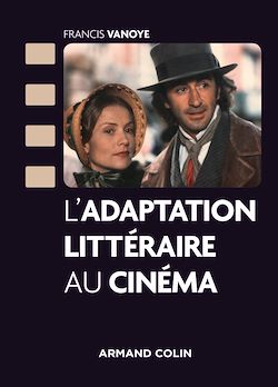 Télécharger le livre :  L'adaptation littéraire au cinéma