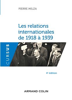 Télécharger le livre :  Les relations internationales de 1918 à 1939