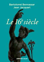 Download this eBook Le 16e siècle