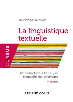 Télécharger le livre :  La linguistique textuelle - 4e éd.